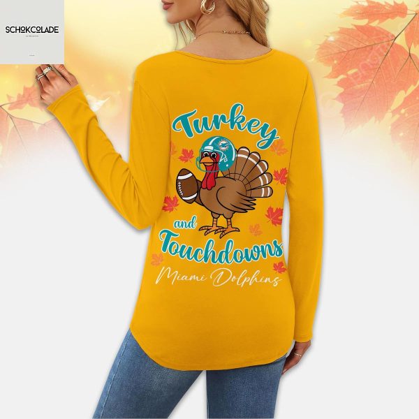 Miami Dolphins Thanksgiving Turkey And Touchdowns Long Sleeve Shirt