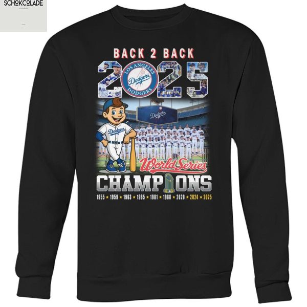 Los Angeles Dodgers Back To Back World Series Champions 2025 T Shirt